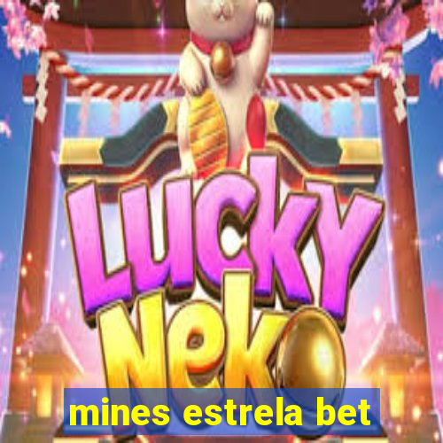 mines estrela bet